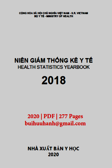 Niên Giám Thống Kê Y Tế 2018 (NXB Y Học 2020) - Nguyễn Trường Sơn, 277 Trang