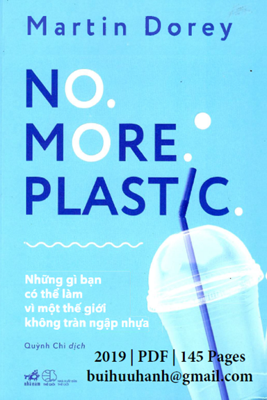 No More Plastic (NXB Thế Giới 2019) - Martin Dorey, 145 Trang