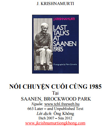 Nói Chuyện Cuối Cùng 1985 Tại Saanen-Brockwoodpark (NXB Hoa Kỳ 2012) - J. Krishnamurti, 304 Trang