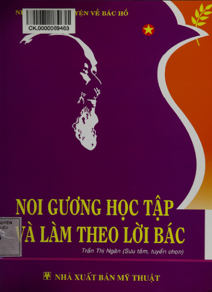 Noi Gương Học Tập Và Làm Theo Lời Bác (NXB Mỹ Thuật 2013) - Trần Thị Ngân, 147 Trang