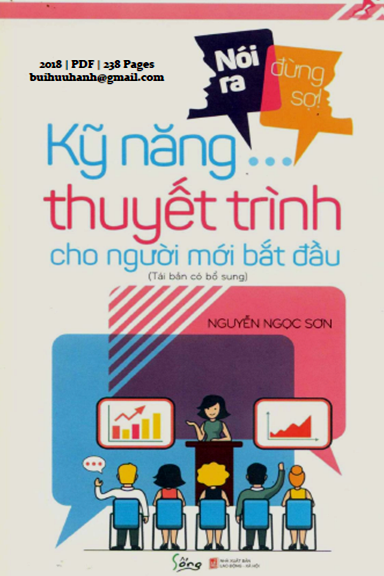 Nói Ra Đừng Sợ Kỹ Năng Thuyết Trình Cho Người Mới Bắt Đầu - Nguyễn Ngọc Sơn, 238 Trang