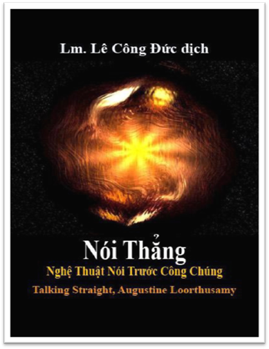 Nói Thẳng Nghệ Thuật Nói Trước Công Chúng - Lm. Lê Công Đức Minh, 103 trang