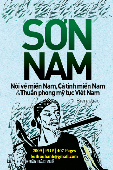 Nói Về Miền Nam-Cá Tính Miền Nam Và Thuần Phong Mỹ Tục Việt Nam (NXB Trẻ 2009) - Sơn Nam, 407 Trang