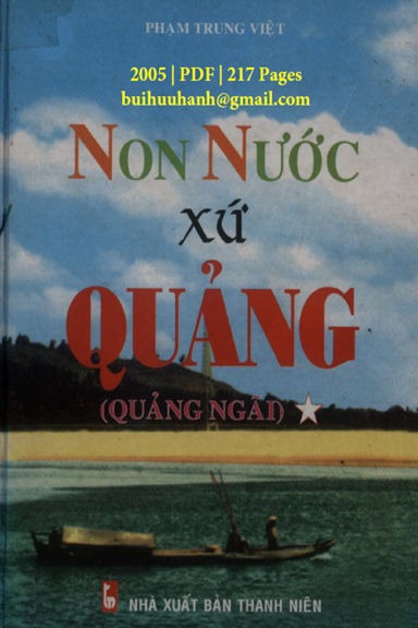 Non Nước Xứ Quảng (NXB Thanh Niên 2005) - Phạm Trung Việt, 217 Trang