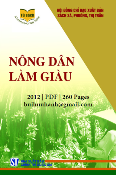 Nông Dân Làm Giàu (NXB Chính Trị 2012) - Nguyễn Văn Tâm, 260 Trang