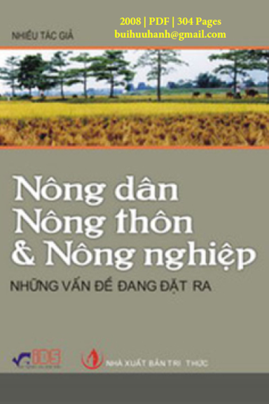 Nông Dân, Nông Thôn Và Nông Nghiệp, Những Vấn Đề Đang Đặt Ra (NXB Tri Thức 2008) - Đào Thế Tuấn