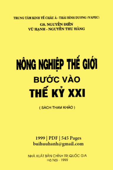 Nông Nghiệp Thế Giới Bước Vào Thế Kỷ XXI (NXB Chính Trị 1999) - Nguyễn Điền, 545 Trang