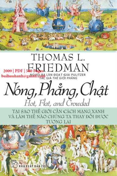 Nóng, Phẳng, Chật (NXB Trẻ 2009) - Thomas L. Friedman, 580 Trang