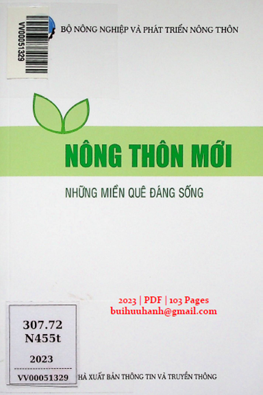 Nông Thôn Mới Những Miền Quê Đáng Sống (NXB Thông Tin Truyền Thông 2023) - Trần Thanh Nam, 103 Trang