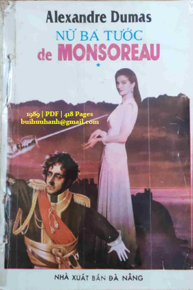 Nữ Bá Tước De Monsoreau Tập 1 (NXB Đà Nẵng 1989) - Alexandre Dumas, 418 Trang