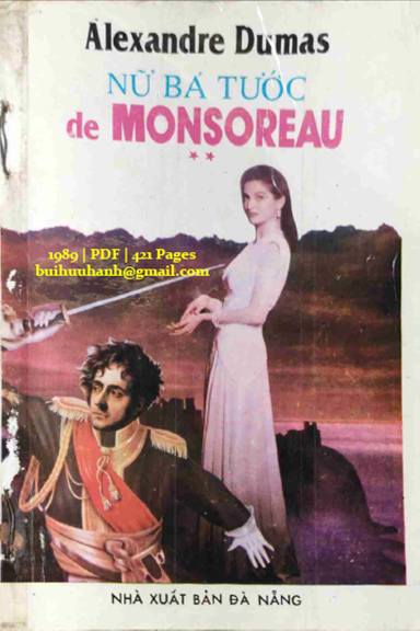 Nữ Bá Tước De Monsoreau Tập 2 (NXB Đà Nẵng 1989) - Alexandre Dumas, 421 Trang