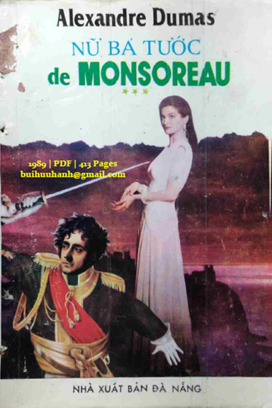 Nữ Bá Tước De Monsoreau Tập 3 (NXB Đà Nẵng 1989) - Alexandre Dumas, 413 Trang