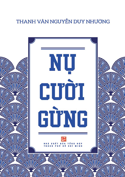 Nụ Cười Gừng (NXB Tổng Hợp 2017) - Nguyễn Duy Nhường, 171 Trang