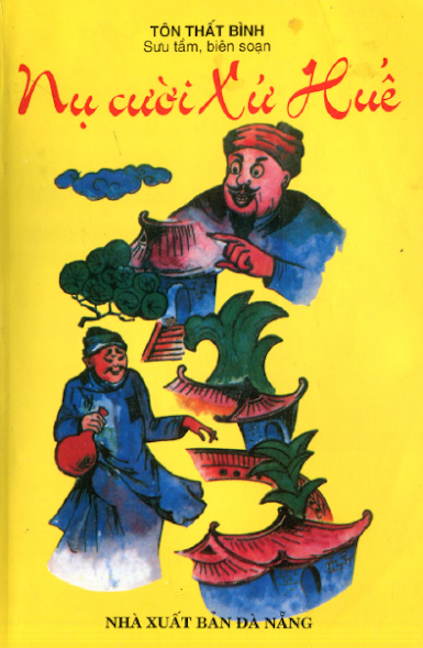 Nụ Cười Xứ Huế (NXB Đà Nẵng 2009) - Tôn Thất Bình, 165 Trang