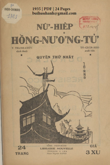 Nữ Hiệp Hồng Nương Tử Quyển 1 (NXB Trung Bắc Tân Văn 1935) - Thanh Chức, 24 Trang