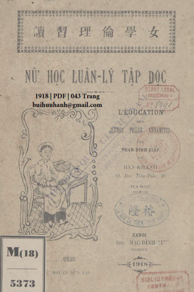 Nữ Học Luân Lý Tập Đọc (NXB Mạc Đình Tư 1918) - Phan Đình Giáp, 43 Trang