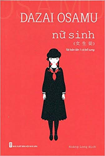 Nữ Sinh (NXB Hội Nhà Văn 2014) - Dazai Osamu, 177 Trang