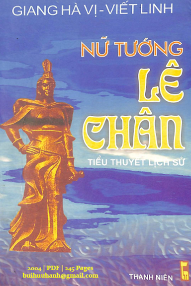 Nữ Tướng Lê Chân (NXB Thanh Niên 2004) - Giang Hà Vị, 245 Trang