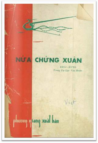 Nửa Chừng Xuân (NXB Phượng Giang 1957) - Khái Hưng, 284 Trang