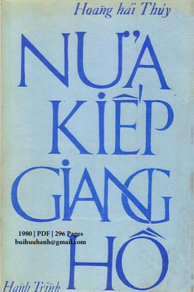 Nửa Kiếp Giang Hồ (NXB Tinh Hoa Miền Nam 1980) - José Giovanni, 296 Trang