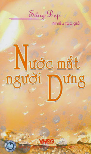Nước Mắt Người Dưng (NXB Văn Hóa Sài Gòn 2006) - Lê Hạnh, 145 Trang