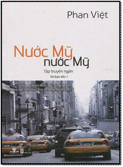 Nước Mỹ Nước Mỹ (NXB Trẻ 2009) - Phan Việt, 348 Trang