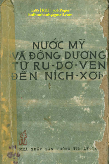 Nước Mỹ Và Đông Dương Từ Ru-Dơ-Ven Đến Ních-Xơn (NXB Thông Tin Lý Luận 1986) - Pi-tơ A. Pu-lơ