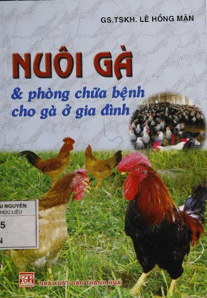 Nuôi Gà Và Phòng Chữa Bệnh Cho Gà Ở Gia Đình (NXB Thanh Hóa 2008) - Lê Hồng Mận, 141 Trang