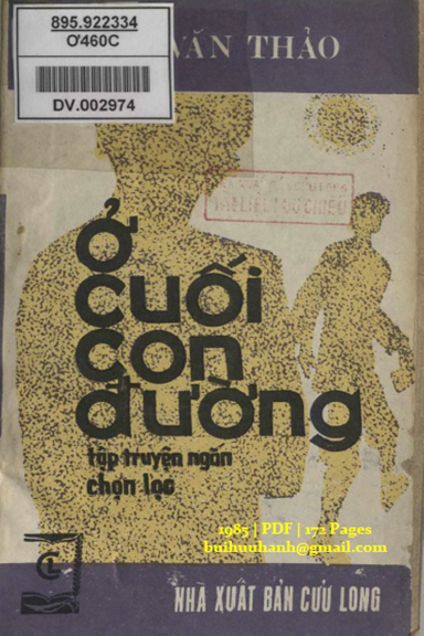 Ở Cuối Con Đường (NXB Cửu Long 1985) - Lê Văn Thảo, 172 Trang