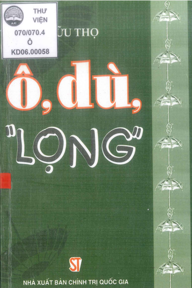 Ô, Dù, Lọng (NXB Chính Trị 2006) - Hữu Thọ, 335 Trang