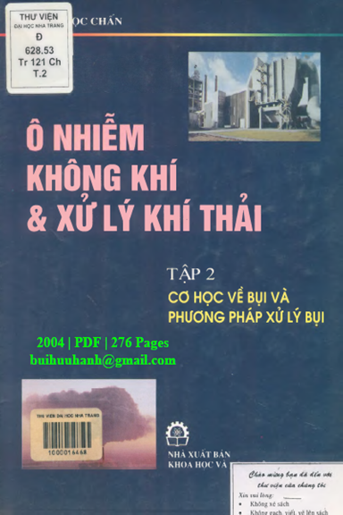 Ô Nhiễm Không Khí Và Xử Lý Khí Thải Tập 2 (NXB Khoa Học Kỹ Thuật 2004) - Trần Ngọc Chấn, 276 Trang