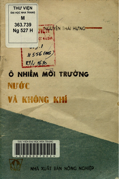 Ô Nhiễm Môi Trường Nước Và Không Khí (NXB Nông Nghiệp 1987) - Nguyễn Thái Hưng, 69 Trang