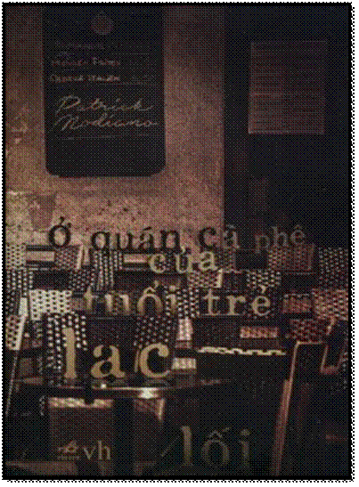 Ở Quán Cà Phê Tuổi Trẻ Lạc Lối (NXB Văn Học 2014) - Patrick Modiano, 156 Trang