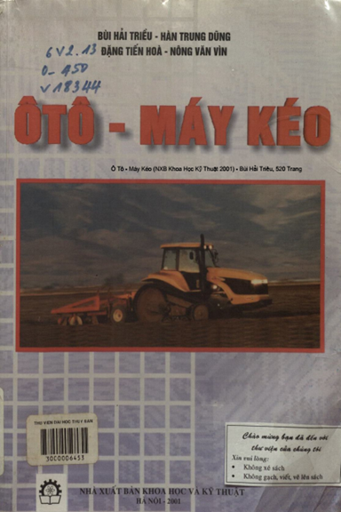 Ô Tô - Máy Kéo (NXB Khoa Học Kỹ Thuật 2001) - Bùi Hải Triều, 520 Trang