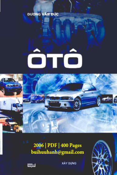 Ô Tô (NXB Xây Dựng 2006) - Dương Văn Đức, 400 Trang