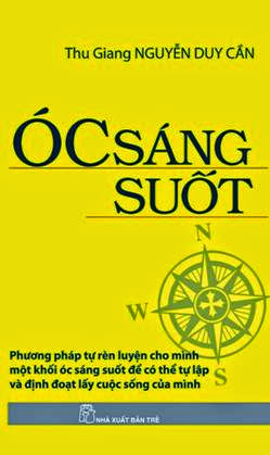 Óc Sáng Suốt (NXB Xuân Thu 1976) - Nguyễn Duy Cần, 231 Trang