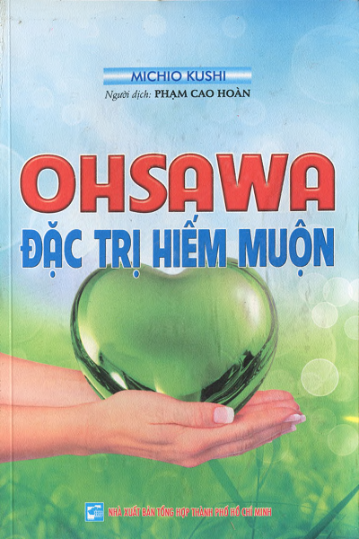 Ohsawa - Đặc Trị Hiếm Muộn (NXB Tổng Hợp 2011) - Michio Kushi, 278 Trang