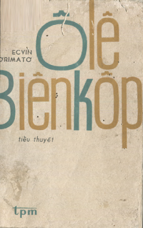 Ôlê Biên Kốp (NXB Tác Phẩm Mới 1977) - Ecvin Stơrimatơ, 534 Trang