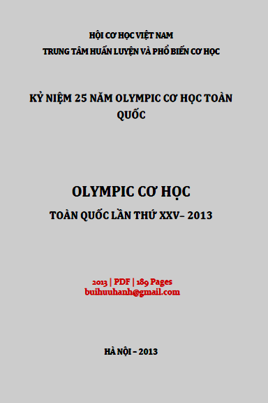 Olympic Cơ Học Toàn Quốc Lần Thứ 25 (NXB Hà Nội 2013) - Vũ Duy Quang, 189 Trang