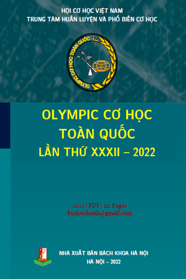Olympic Cơ Học Toàn Quốc Lần Thứ 32 (NXB Bách Khoa 2022) - Nguyễn Đăng Tộ, 112 Trang