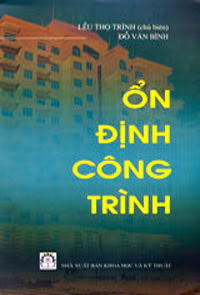 Ổn Định Công Trình (NXB Khoa Học Kỹ Thuật 2005) - Lều Thọ Trình, 292 Trang