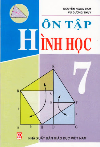 Ôn Tập Hình Học 7 (NXB Giáo Dục 2013) - Nguyễn Ngọc Đạm, 124 Trang