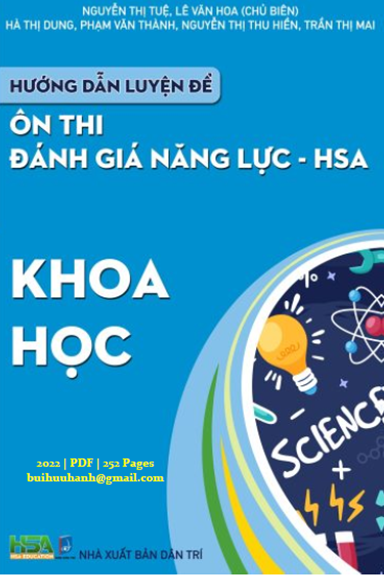 Ôn Thi Đánh Giá Năng Lực HSA-Khoa Học (NXB Dân Trí 2022) - Nguyễn Thị Tuệ, 252 Trang