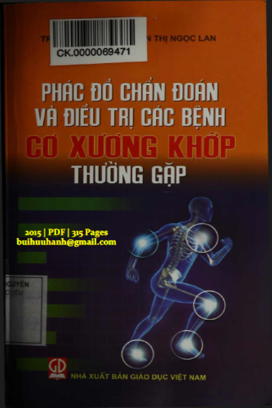 Phác Đồ Chẩn Đoán Và Điều Trị Các Bệnh Cơ Xương Khớp Thường Gặp - Trần Ngọc Ân, 315 Trang