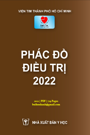 Phác Đồ Điều Trị 2022 Viện Tim Thành Phố Hồ Chí Minh (NXB Y Học 2022) - Bùi Minh Trạng, 729 Trang