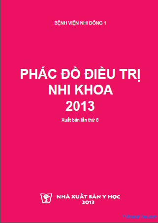 Phác Đồ Điều Trị Nhi Khoa (NXB Y Học 2013) - Tăng Chí Thượng, 1627 Trang