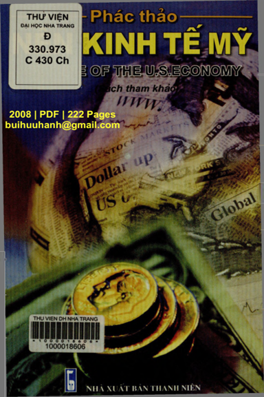 Phác Thảo Nền Kinh Tế Mỹ (NXB Thanh Niên 2008) - Christopher Conte, 222 Trang