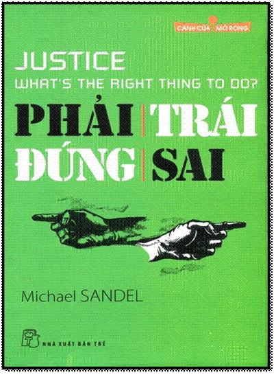 Phải Trái Đúng Sai (NXB Trẻ 2016) - Michael Sandel, 404 Trang