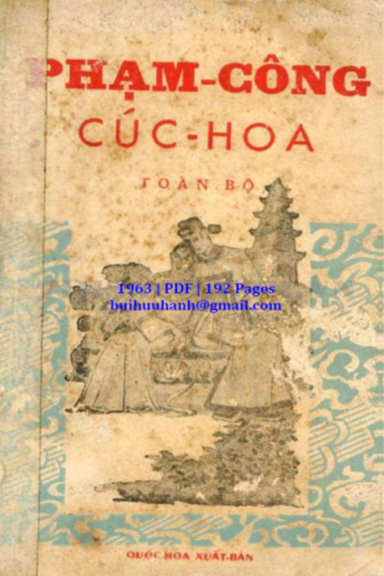 Phạm Công Cúc Hoa Toàn Bộ (NXB Quốc Hoa 1963) - Tường Vi, 192 Trang