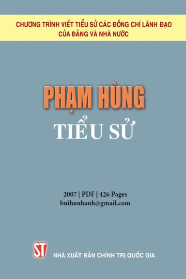 Phạm Hùng Tiểu Sử (NXB Chính Trị 2007) - Hoàng Trang, 426 Trang